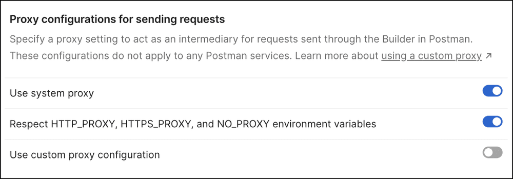 Postman v12 proxy settings with Use system proxy enabled